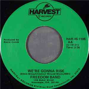 Freedom Band - We're Gonna Rise