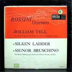 Gioacchino Rossini - Rossini Overtures