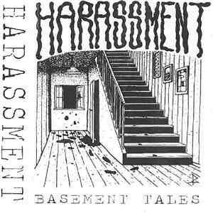 Harassment - Basement Tales