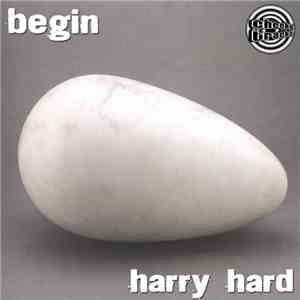 Harry Hard - Begin