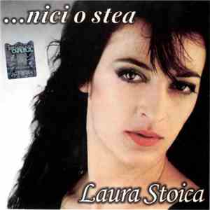 Laura Stoica - ...Nici O Stea