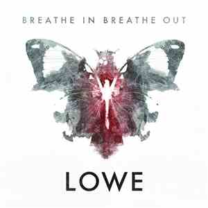 Lowe - Breathe In Breathe Out