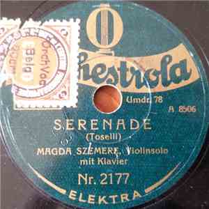 Magda Szemere - Serenade / Kubelik-Serenade