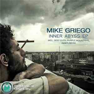 Mike Griego - Inner Abyss