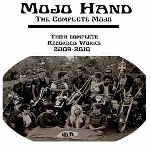 Mojo Hand - The Complete Mojo