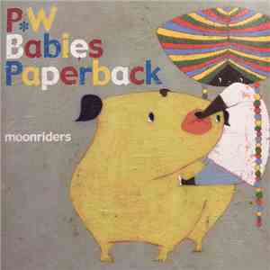 Moonriders - P.W Babies Paperback