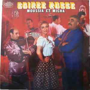 Moussia Et Micha - Soirée Russe