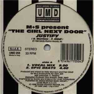 M+S Present The Girl Next Door - Justify