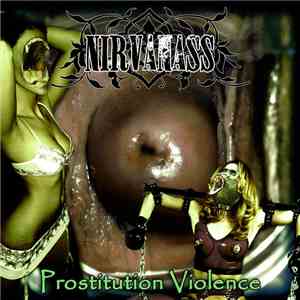 Nirvanass - Prostitution Violence