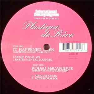 Plastique De Rêve - Rodéo Mécanique