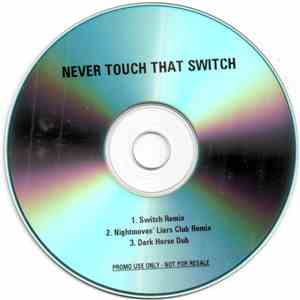 Robbie Williams - Never Touch That Switch