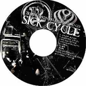 Sick Cycle - 2010 Rottun Release Promo CD