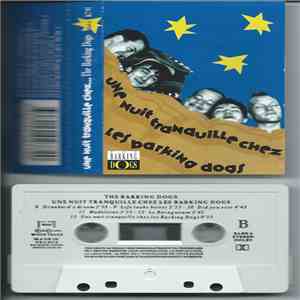 The Barking Dogs - Une Nuit Tranquille Chez Les Barking Dogs
