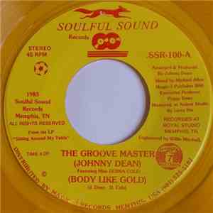 The Groove Master Featuring Miss Debra Cole - Body Like Gold