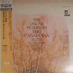 The Oscar Peterson Trio - Canadiana Suite