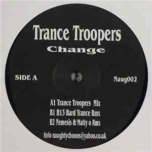 Trance Troopers - Change