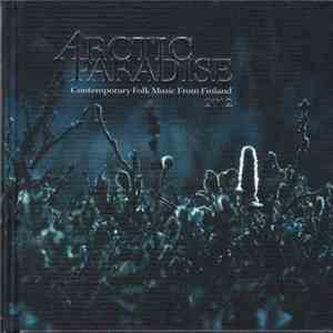 Various - Arctic Paradise 2012 (Contemporary Folk Music From Finland)