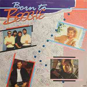 Various - Born To Boogie