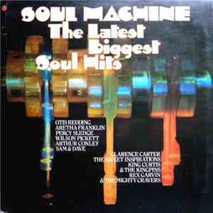 Various - Soul Machine - The Latest Biggest Soul Hits