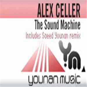 Alex Celler - The Sound Machine