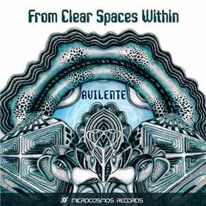 Avilente - From Clear Spaces Within