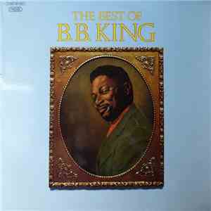 B.B. King - The Best Of B. B. King
