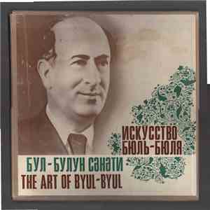 Бюль-Бюль - Искусство Бюль-Бюля = The Art Of Byul-Byul