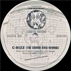 C-Bizz - The Crowd Says Rewind (A-Sides Remix)