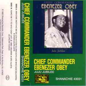 Chief Commander Ebenezer Obey & His Inter Reformers Band - Juju Jubilee
