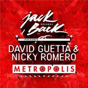 David Guetta & Nicky Romero - Metropolis