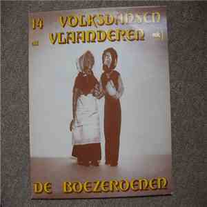 De Boezeroenen - 14 Volksdansen Uit Vlaanderen