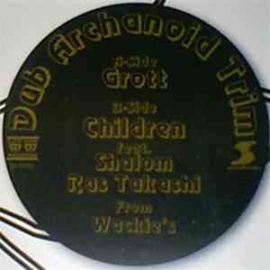 Dub Archanoid Trim - Grott
