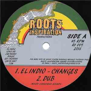 El Indio - Changes