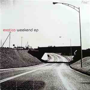 Exotica - Weekend EP