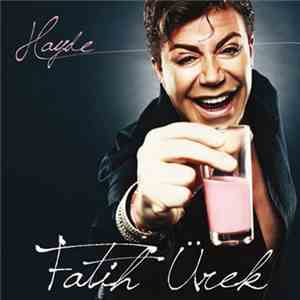 Fatih Ürek - Hayde