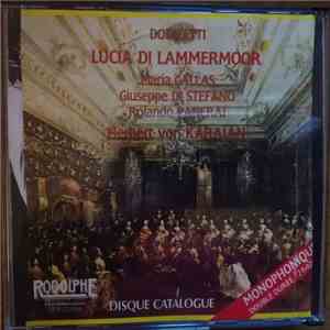 Gaetano Donizetti, Maria Callas, Giuseppe di Stefano, Rolando Panerai, Herbert von Karajan - Lucia Di Lammermoor