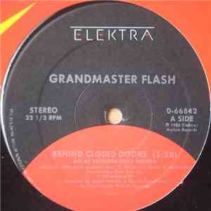 Grandmaster Flash - Behind Closed Doors