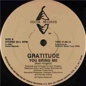 Gratitude  - You Bring Me