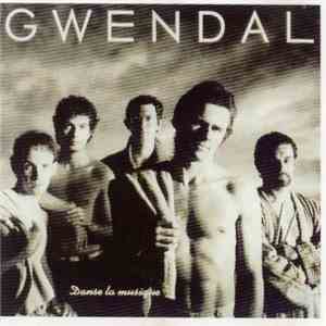 Gwendal - Danse La Musique