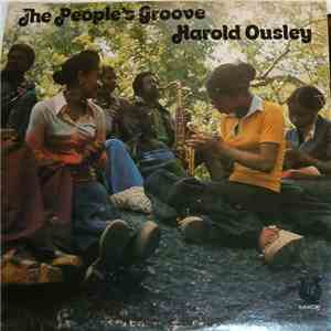 Harold Ousley - The People's Groove