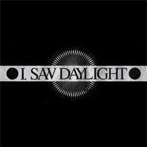 I saw Daylight - EP