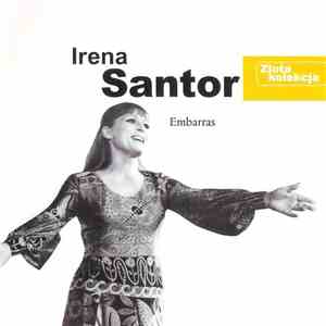 Irena Santor - Embarras
