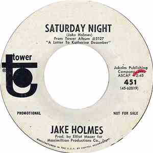 Jake Holmes - Saturday Night