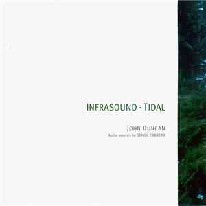 John Duncan - Infrasound - Tidal
