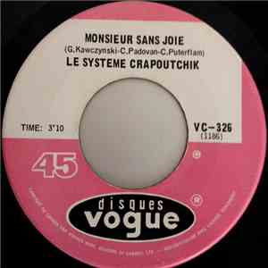 Le Système Crapoutchik - Monsieur Sans Joie