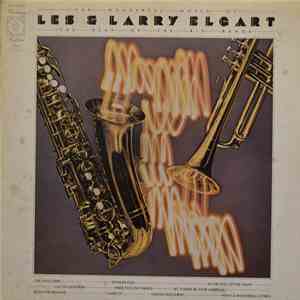 Les & Larry Elgart - The Wonderful World Of Les & Larry Elgart - The Beat Of The Big Bands