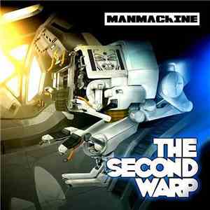 Manmachine - The Second Warp