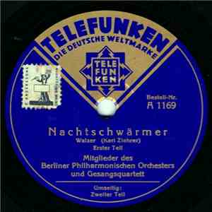 Mitglieder Des Berliner Philharmonischen Orchesters Und Gesangsquartett - Nachtschwärmer