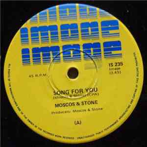 Moscos & Stone - Song For You