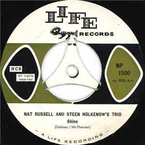 Nat Russell  And Steen Holkenow's Trio - Shine / Barneys Blues